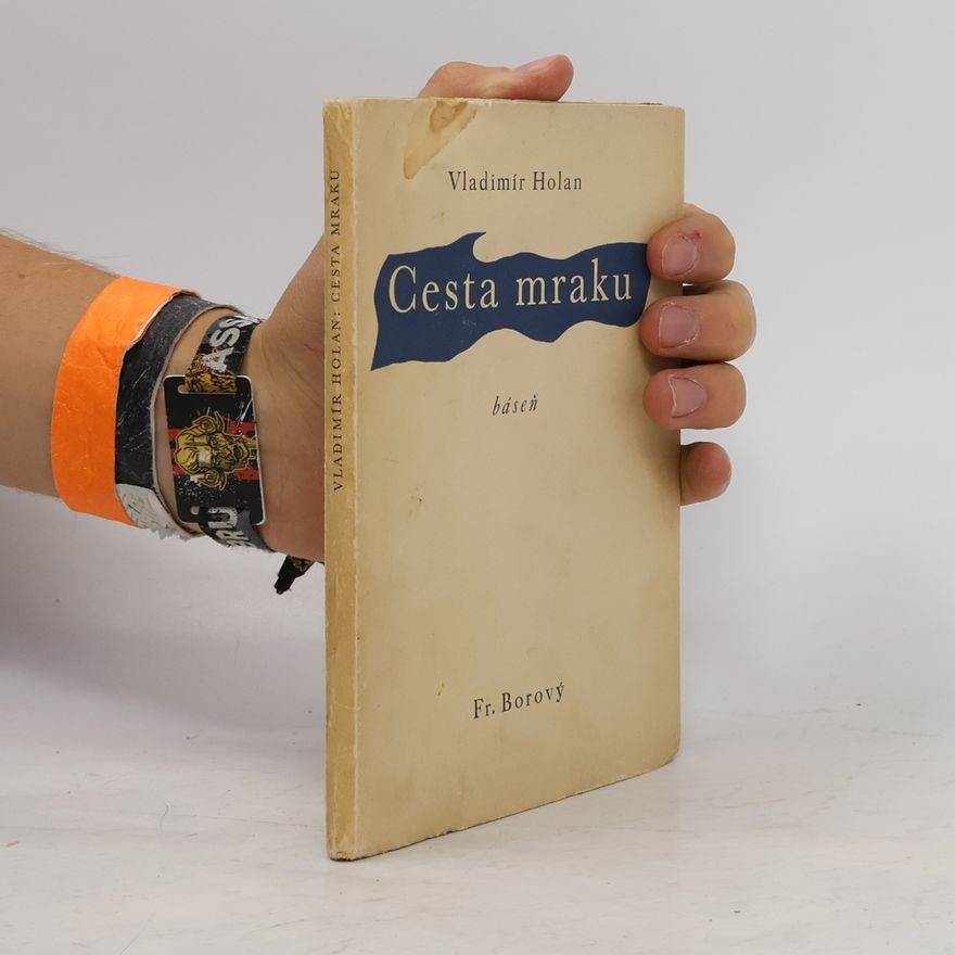 Vladimír Holan Cesta mraku