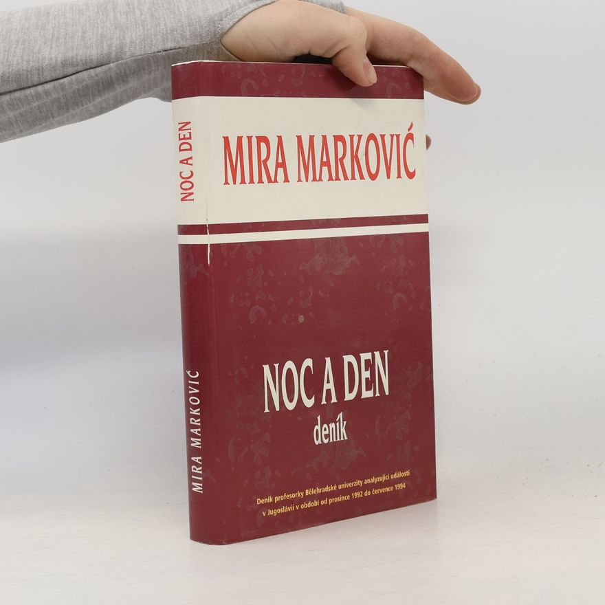 Mira Marković Noc a den