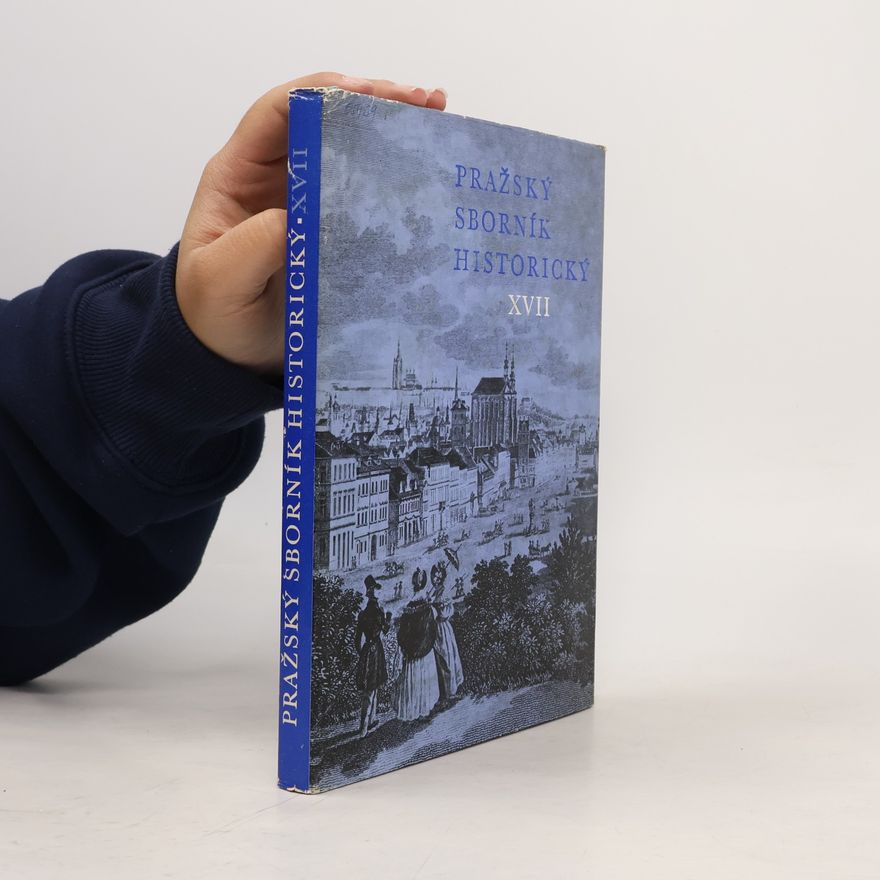 Kolektiv autorů Pražský sborník historický XVII.