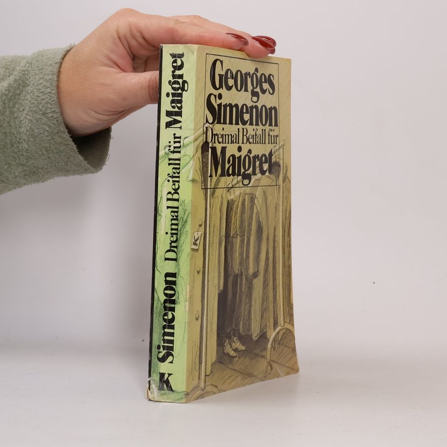 Georges Simenon Dreimal Beifall für Maigret