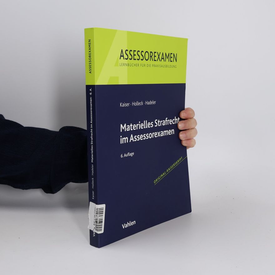 Horst Kaiser Materielles Strafrecht im Assessorexamen