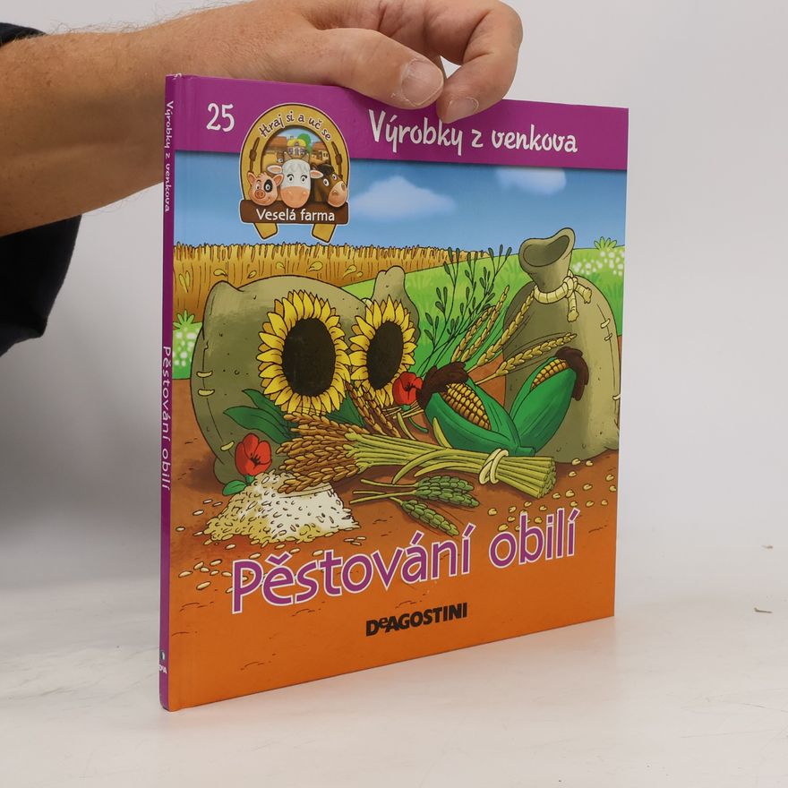 Kolektív autorov Výrobky z venkova 25. Pěstování obilí
