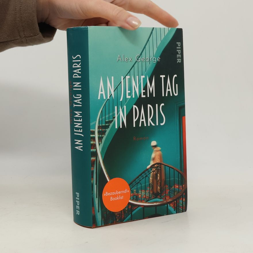Alex George An jenem Tag in Paris