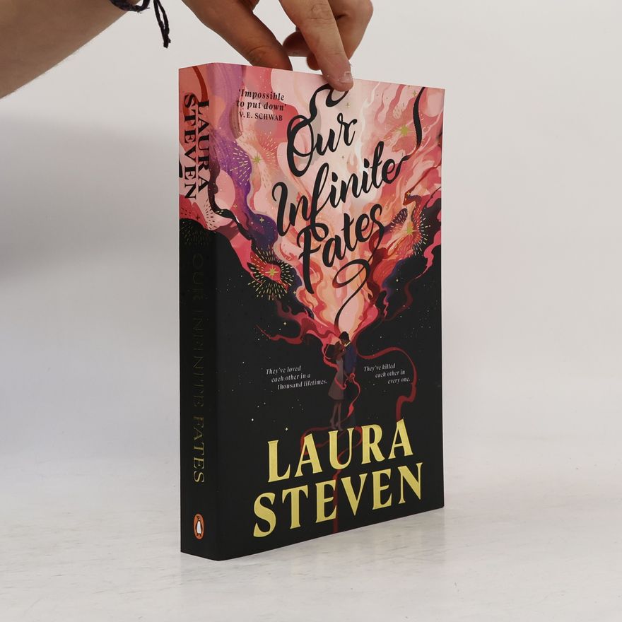 Laura Steven Our Infinite Fates