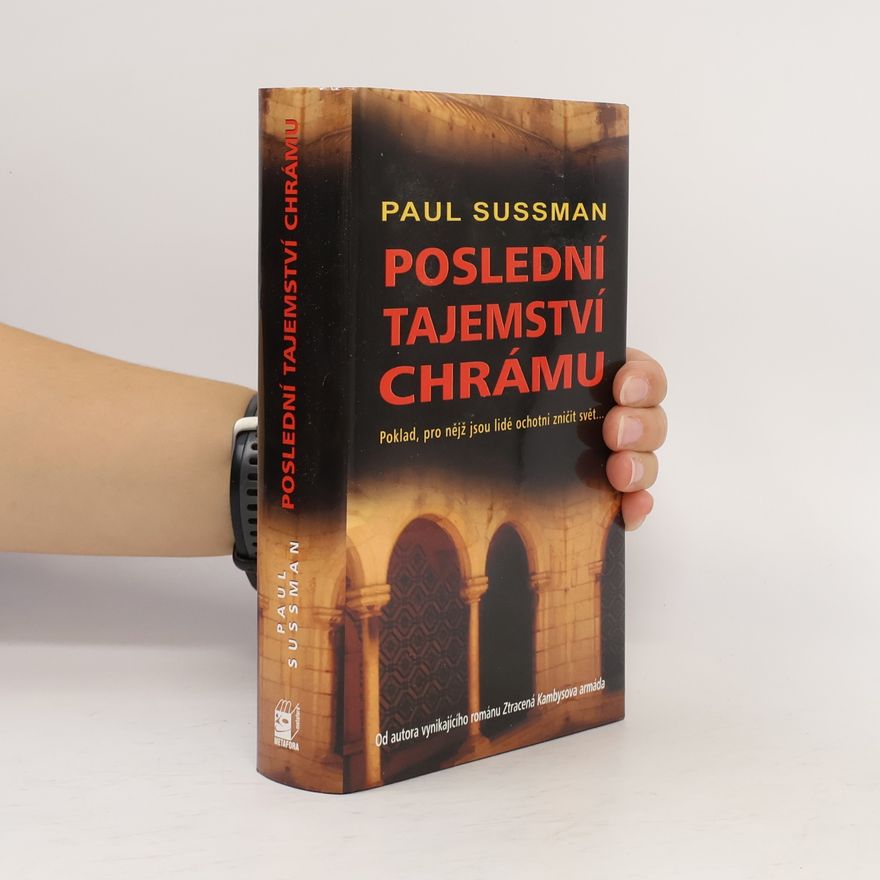 Paul Sussman Poslední tajemství chrámu