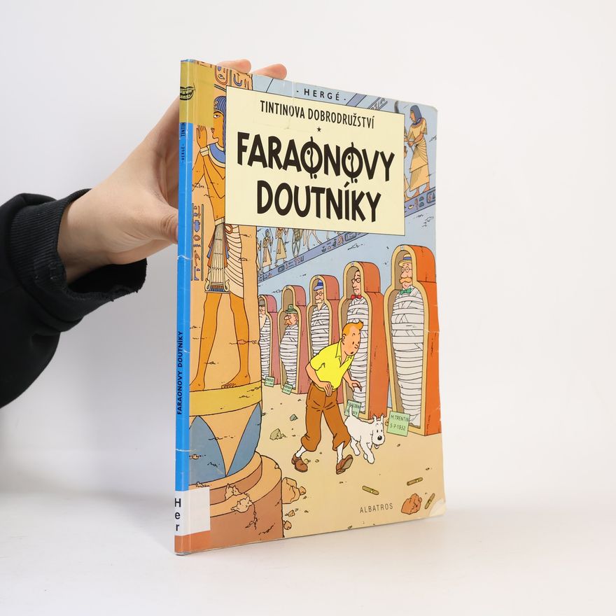 Hergé Tintinova dobrodružství. Faraonovy doutníky
