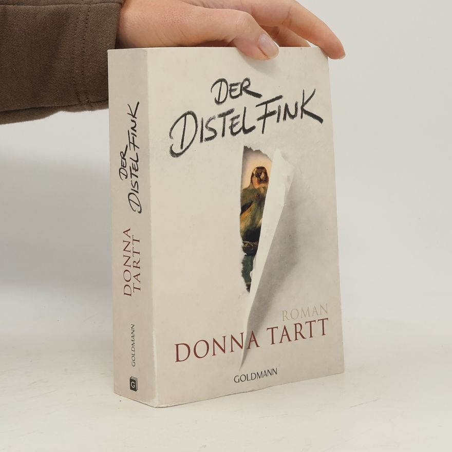 Donna Tartt Der Distelfink
