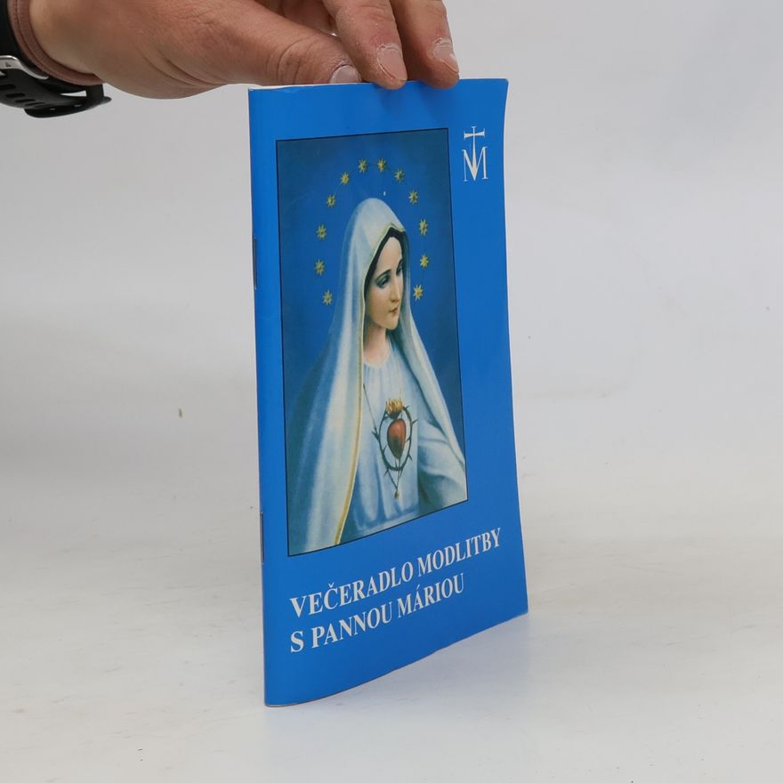Autorenkollektiv Večeradlo modlitby s Pannou Máriou