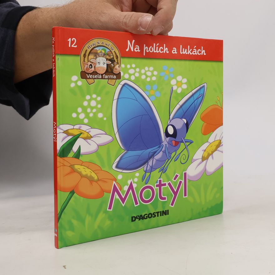 Kolektiv autorů Na polích a lukách 12. Motýl