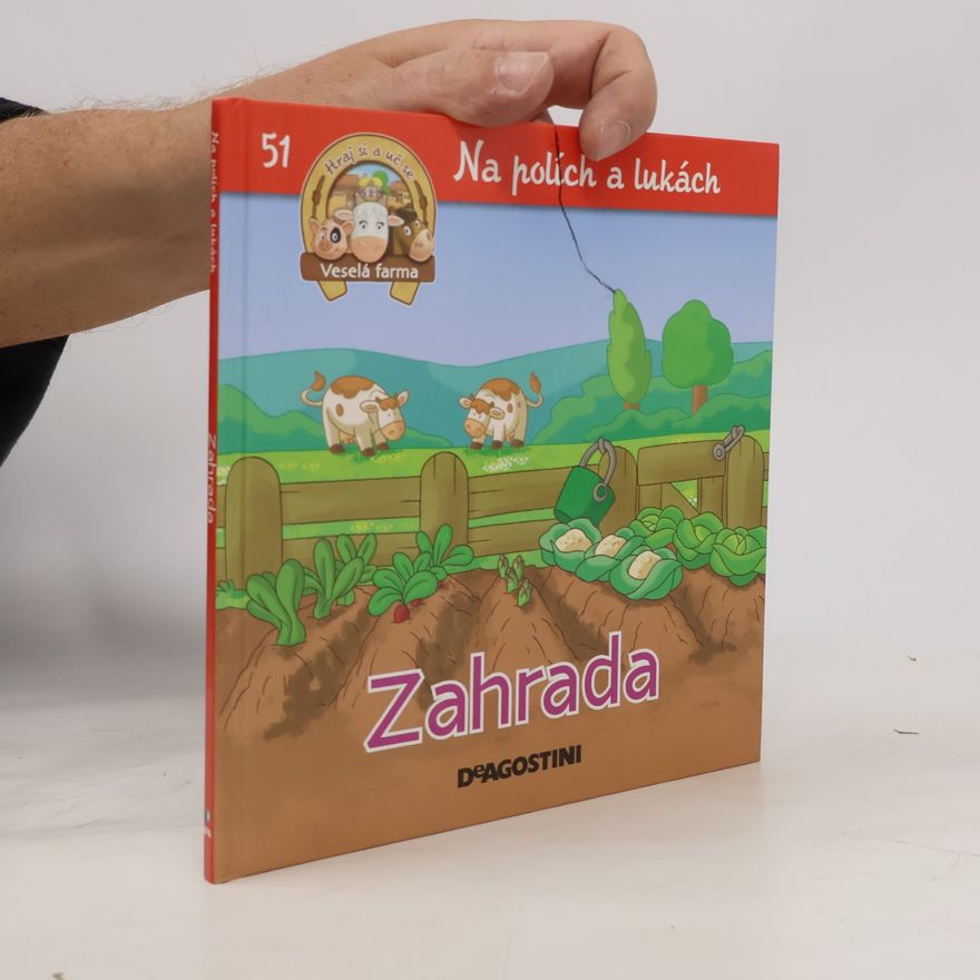 Amelia Bruni Na polích a lukách 51. Zahrada