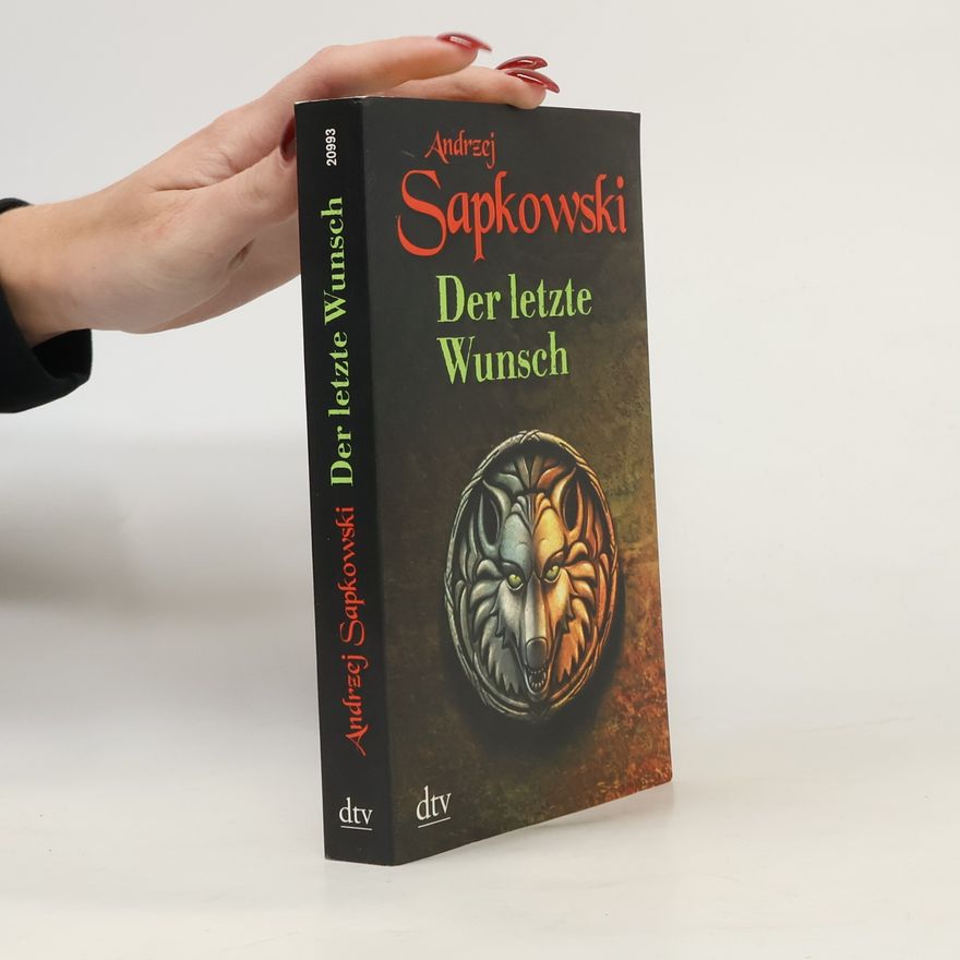 Andrzej Sapkowski Der letzte Wunsch