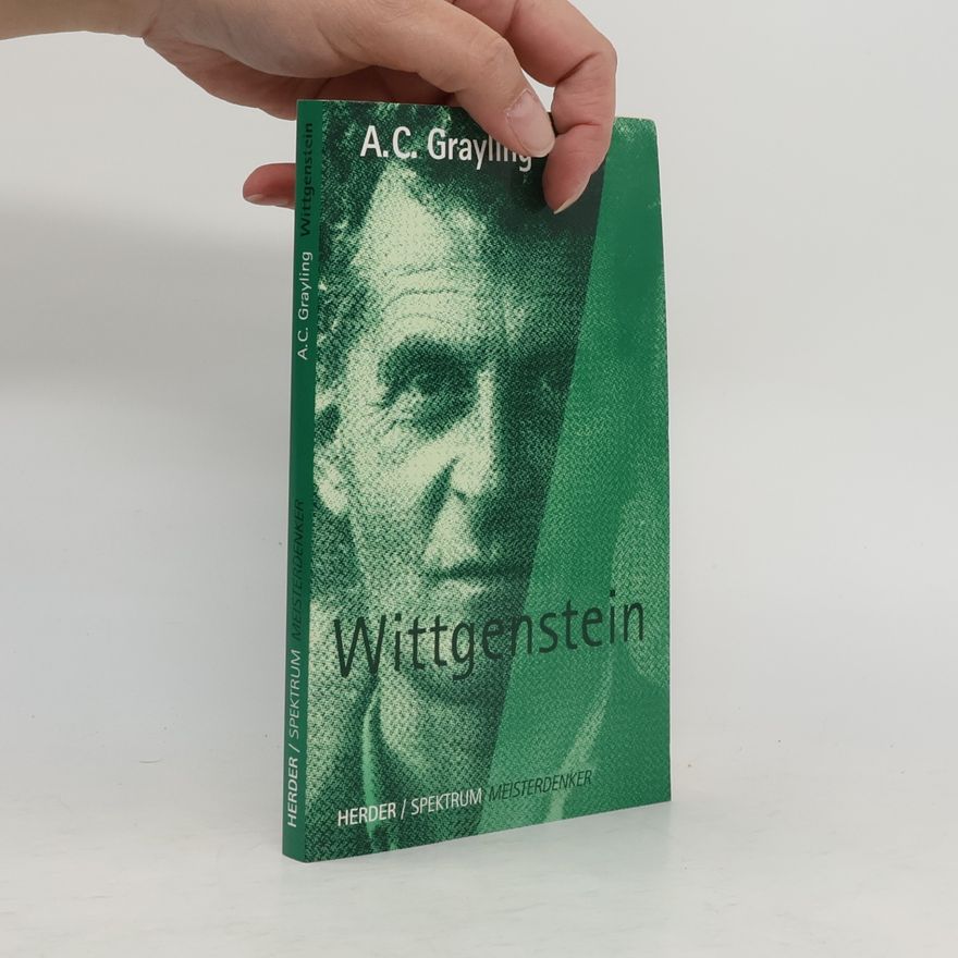Anthony C. Grayling Wittgenstein