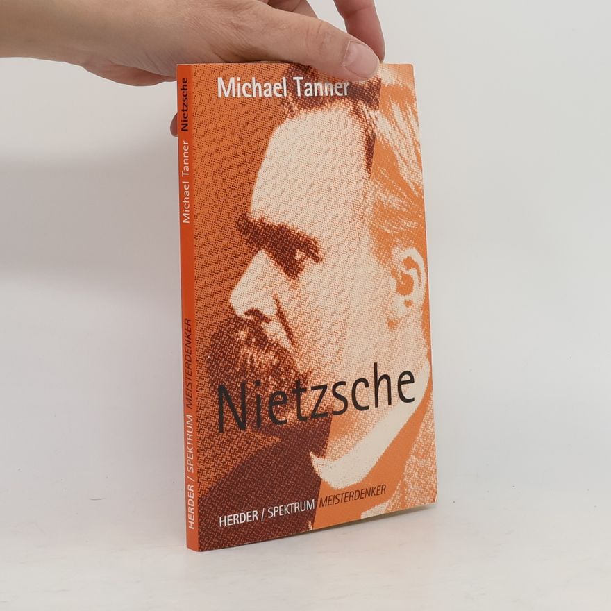 Michael Tanner Nietzsche