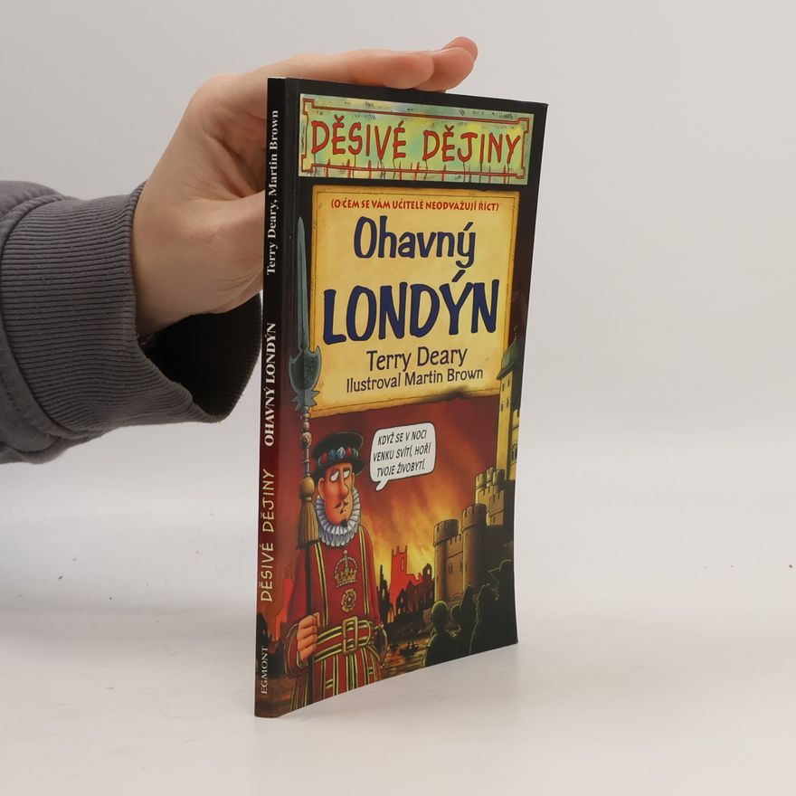 Terry Deary Ohavný Londýn