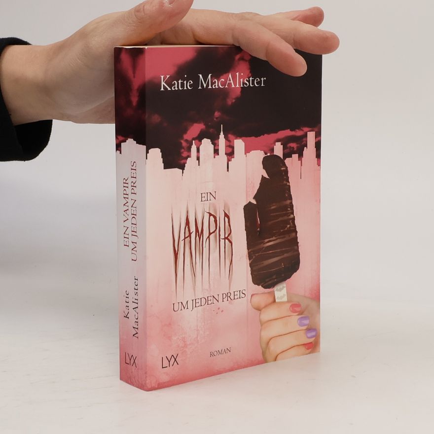 Katie MacAlister Ein Vampir um jeden Preis