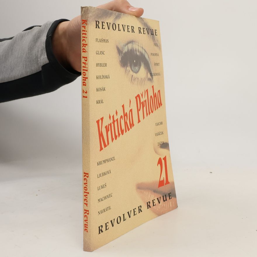 Autorenkollektiv Kritická Příloha 21., Revolver revue