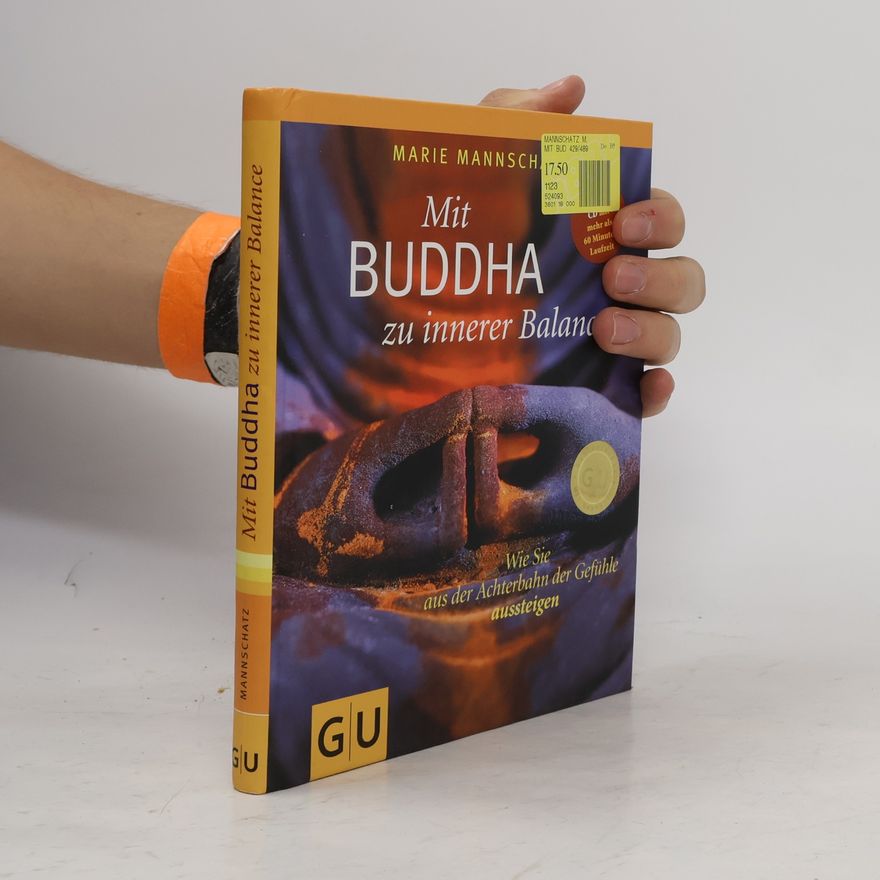 Marie Mannschaltz Mit Buddha zu innerer Balance