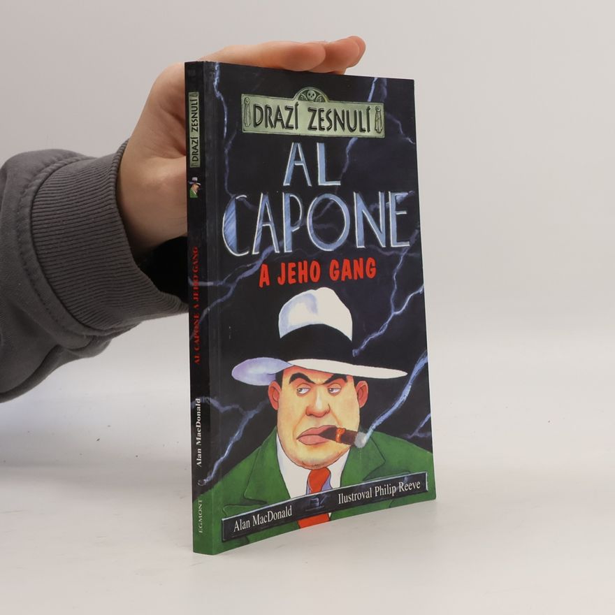 Alan MacDonald Al Capone a jeho gang