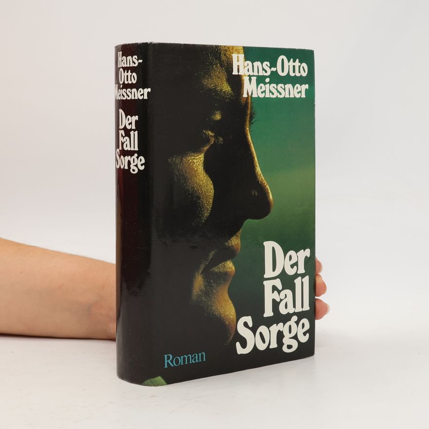 Hans-Otto Meissner Der Fall Sorge