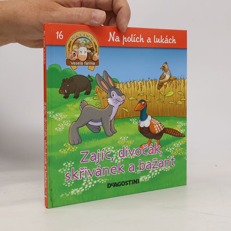 Kolektiv autorů Na polích a lukách 16. Zajíc, divočák, skřivánek a bažant