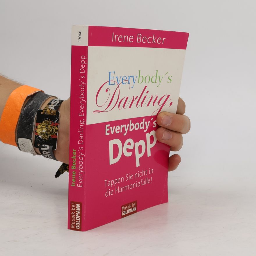 Irene Becker Everybody's Darling, Everbody's Depp
