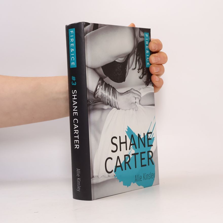 Allie Kinsley Fire & Ice 3 - Shane Carter