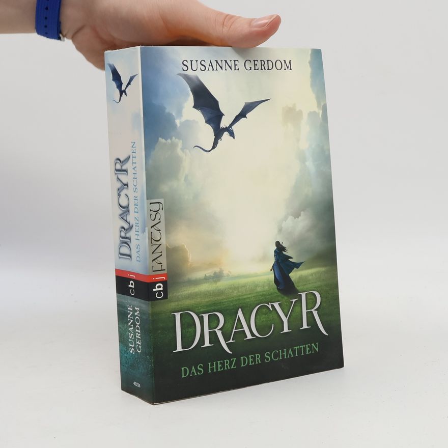 Susanne Gerdom Dracyr – das Herz der Schatten