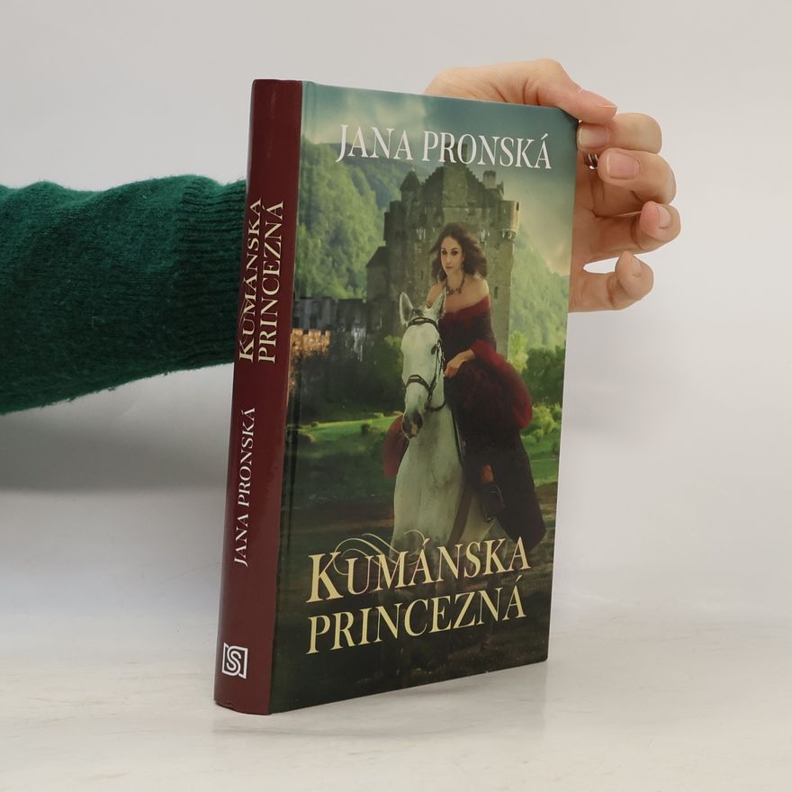 Jana Pronská Kumánska princezná