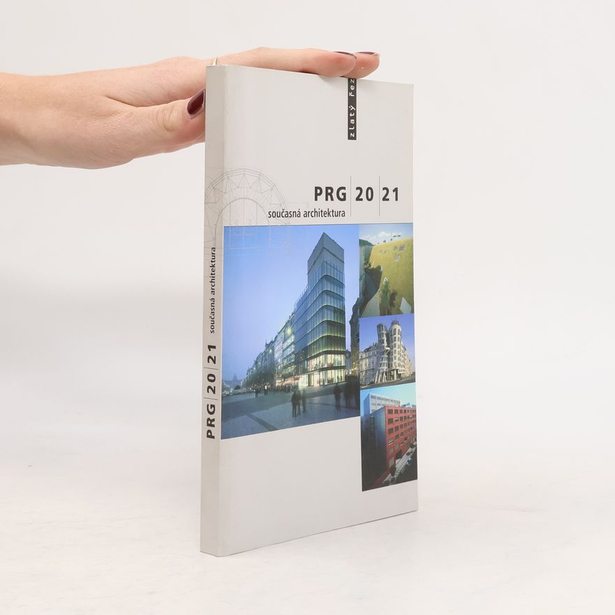Irena Fialová PRG 20 21 - současná architektura