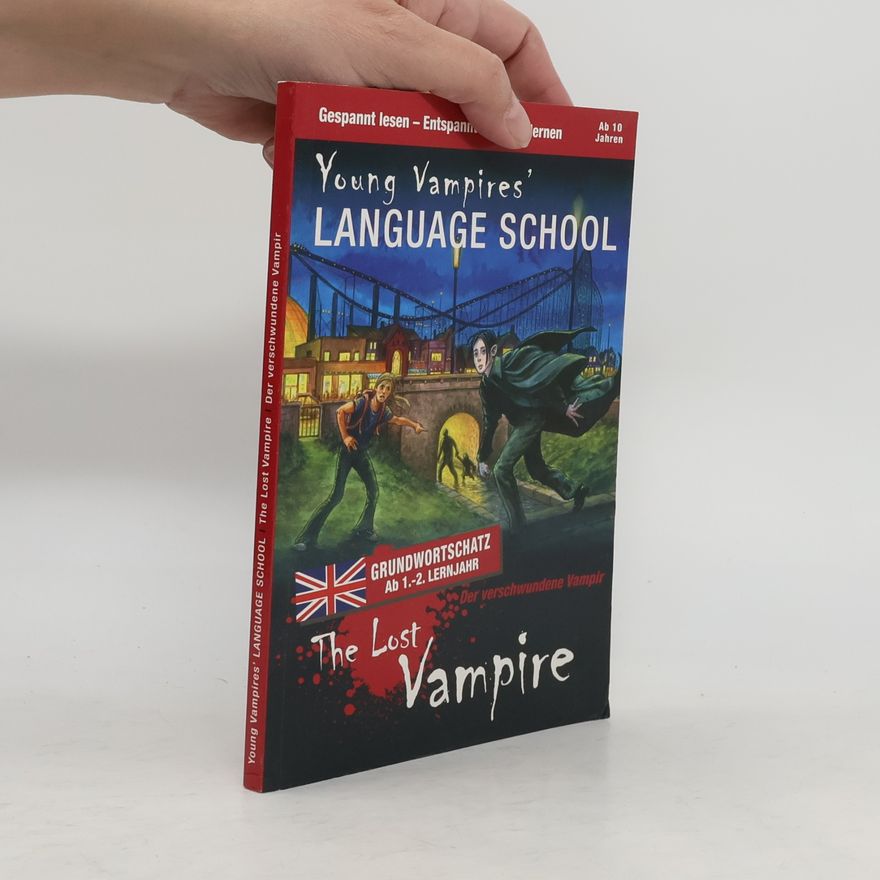 Gabi Neumayer Young Vampire's Language School. The Lost Vampire