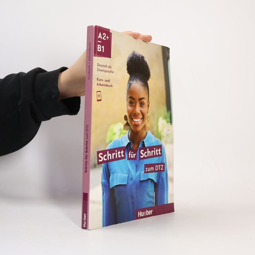 Silke Hilpert Schritt für Schritt zum DTZ. Kursbuch + Arbeitsbuch