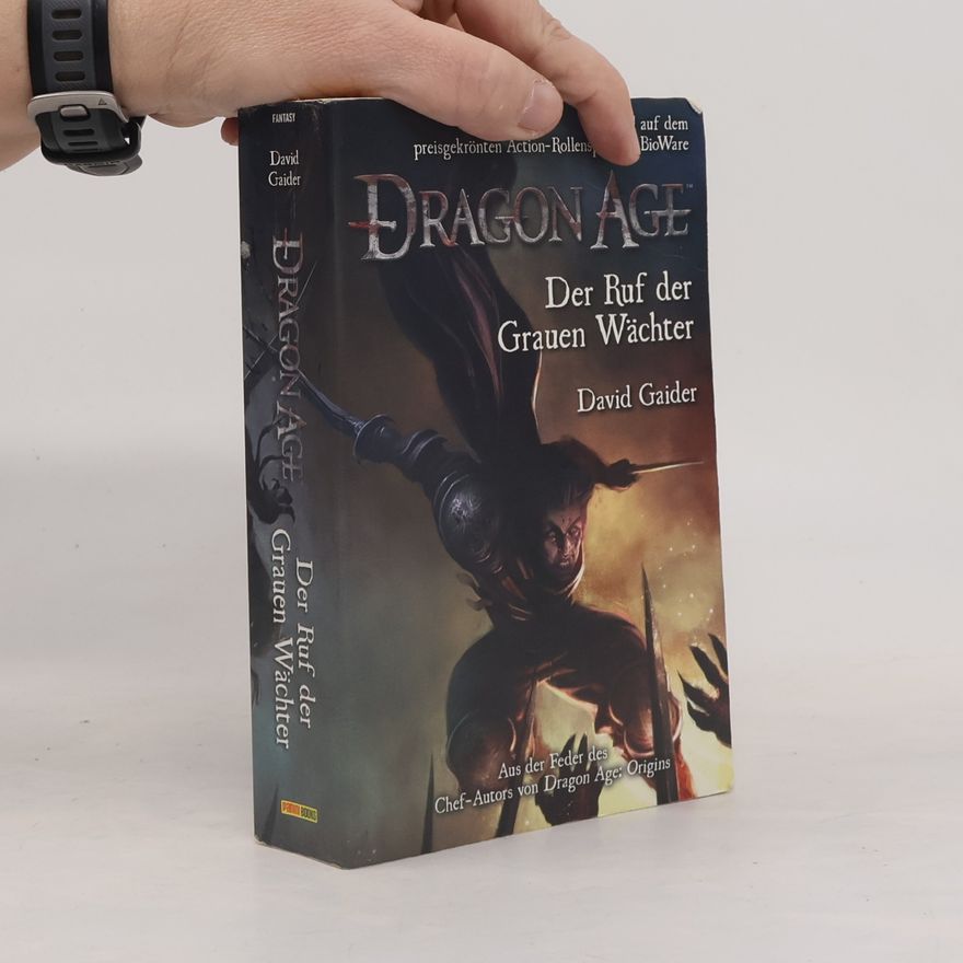 David Gaider Dragon Age - Der Ruf der Grauen Wächter