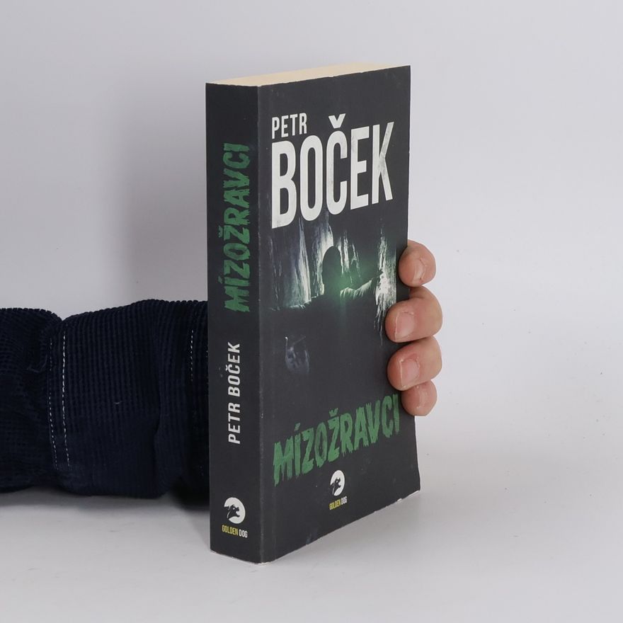 Petr Boček Mízožravci