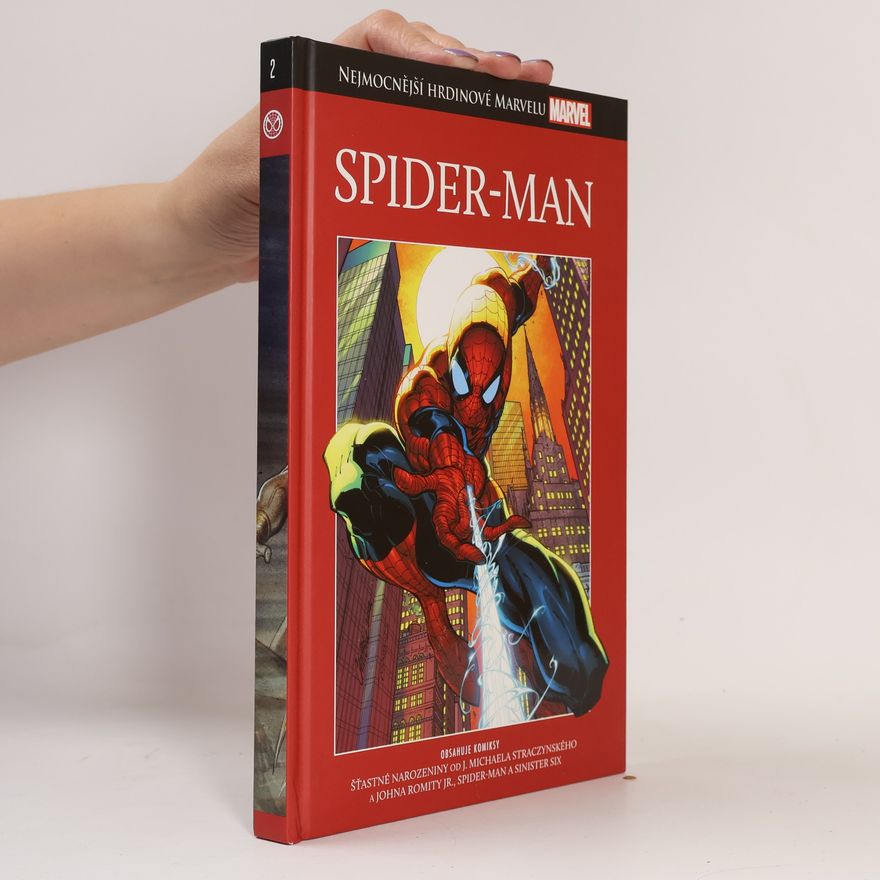 Kolektiv autorů Nejmocnější hrdinové Marvelu 2. Spider-Man