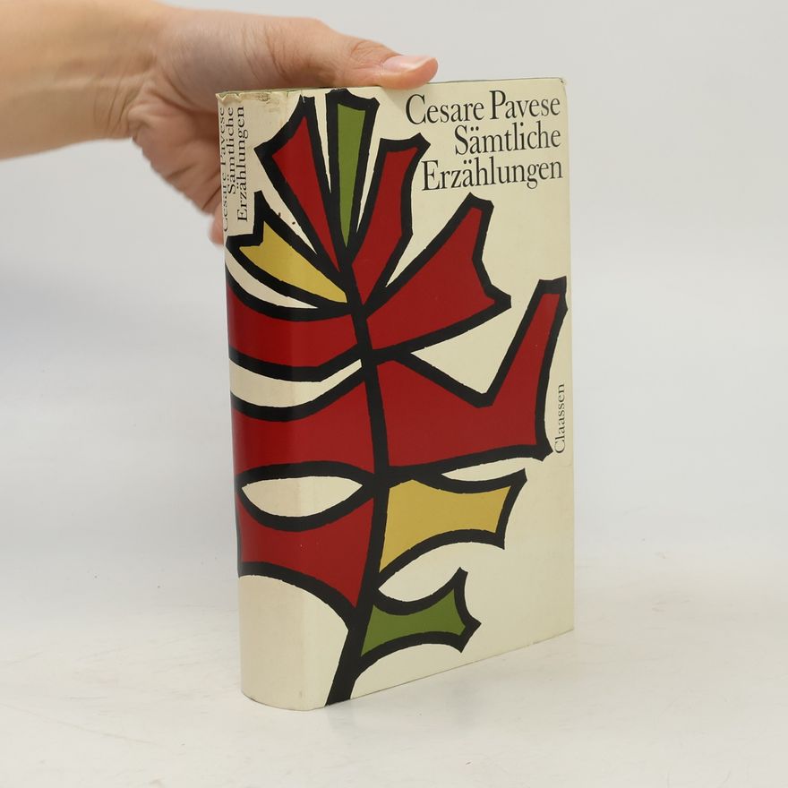 Cesare Pavese Sämtliche Erzählungen