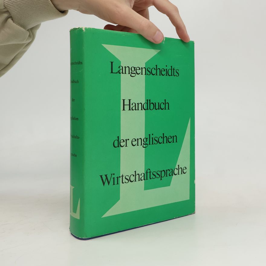 Jochen Rudolph Langenscheidts Handbuch der englischen Wirtschaftssprache