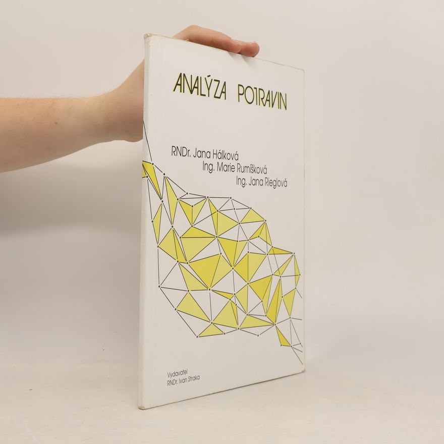 Jana Rieglová Analýza potravin