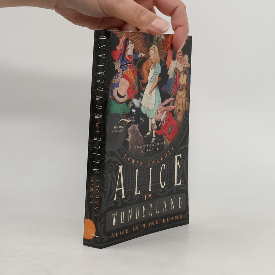 Lewis Carroll Alice im Wunderland