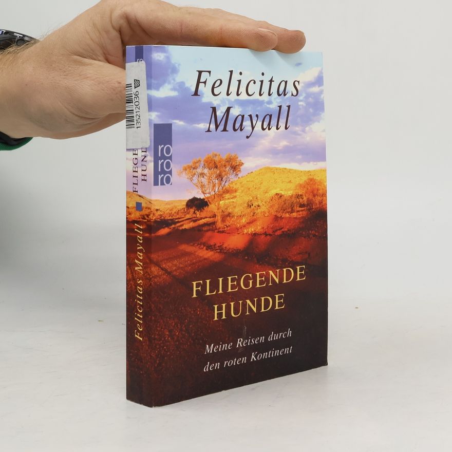 Felicitas Mayall Fliegende Hunde