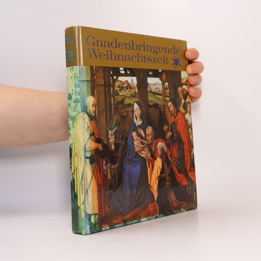 Marianne Bernhard Gnadenbringende Weihnachtszeit