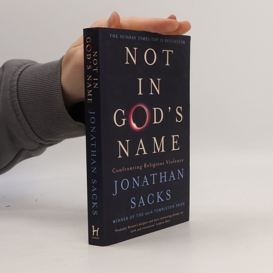 Jonathan Sacks Not in God's Name