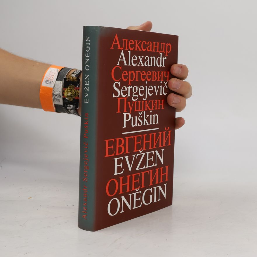Alexander Pushkin Evžen Oněgin. Евгений Онегин