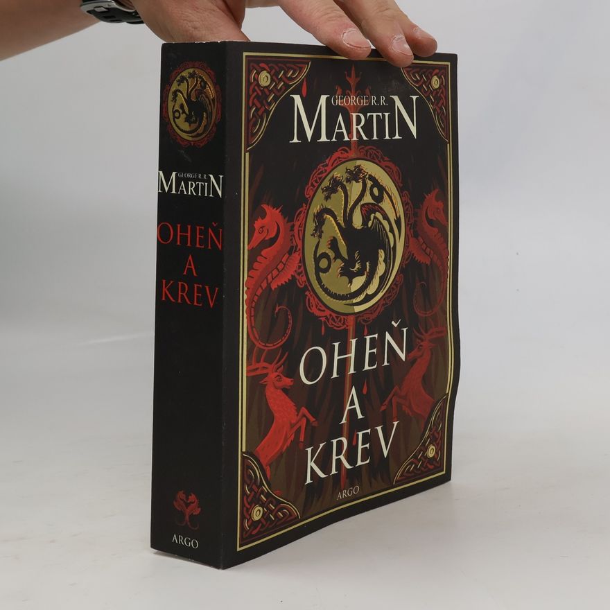 George R. R. Martin Oheň a krev
