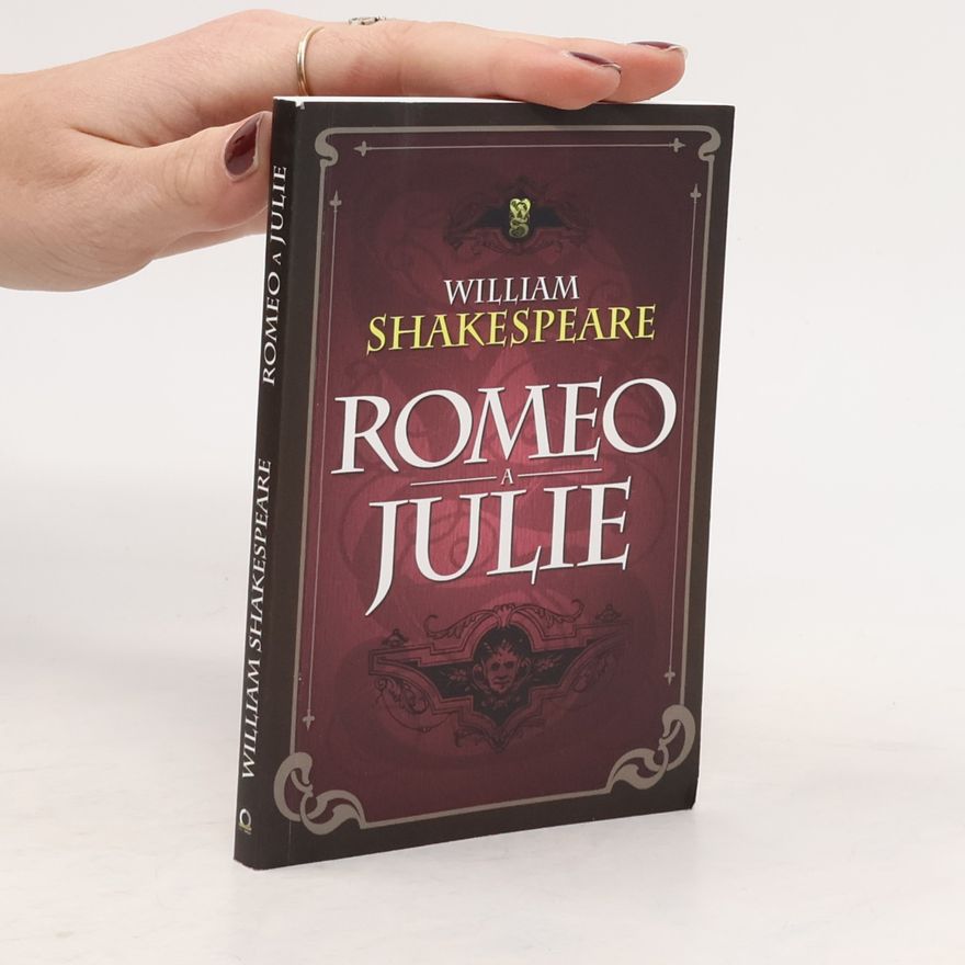 William Shakespeare Romeo a Julie