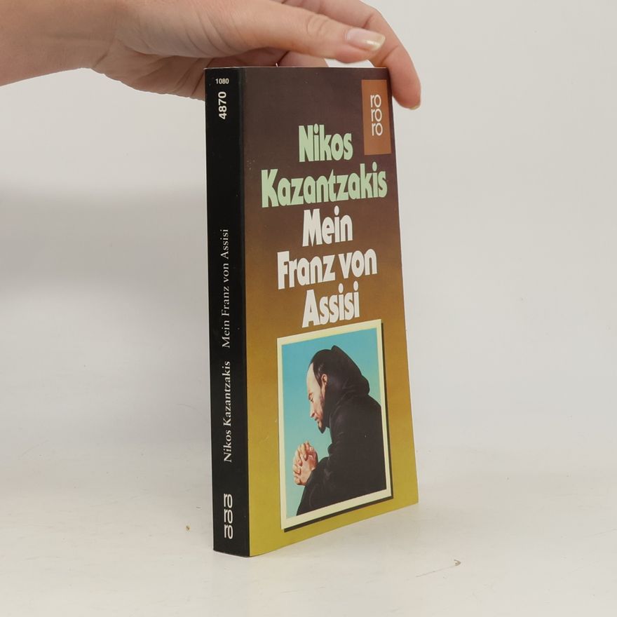 Nikos Kazantzakis Mein Franz von Assisi