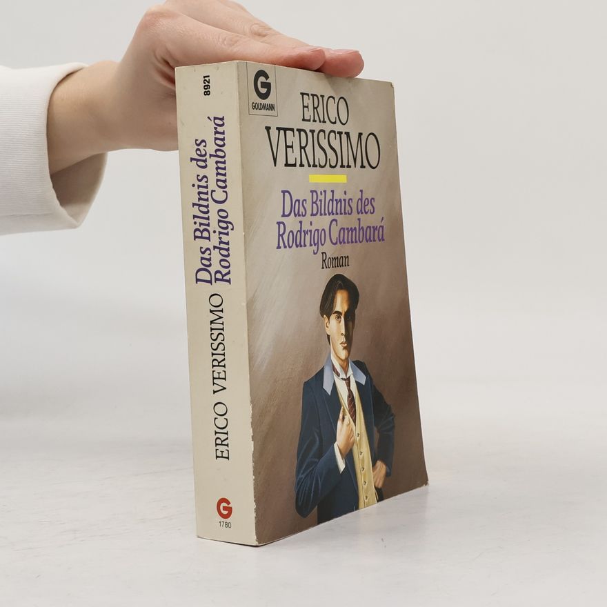Erico Verissimo Das Bildnis des Rodrigo Cambará