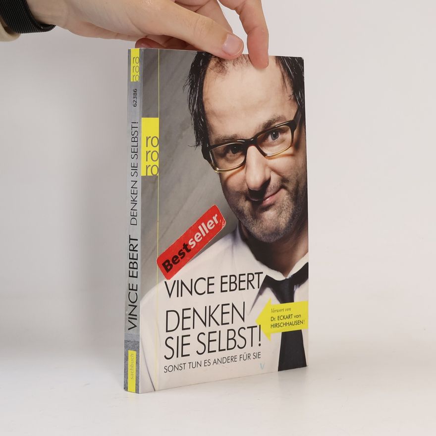 Vince Ebert Denken Sie selbst!