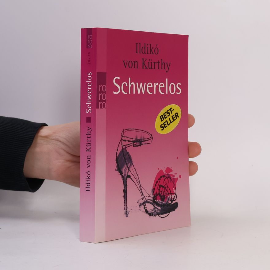 Ildikó von Kürthy Schwerelos