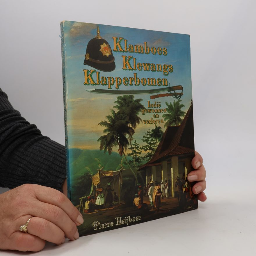 Pierre Heijboer Klamboes, klewangs, klapperbomen