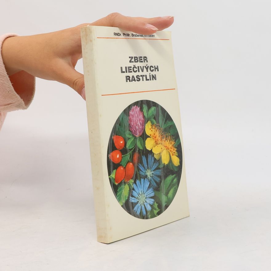 Jozef Bôrik Zber liečivých rastlín